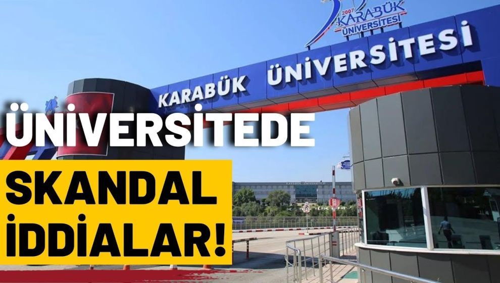 Karabük Üniversitesi'nde neler oluyor? Öğrencilerden skandal itiraflar..!
