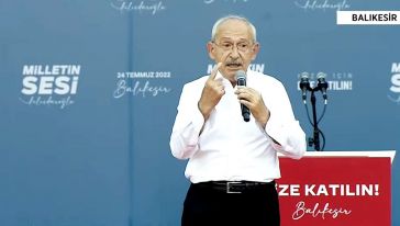 CHP’nin Milletin Sesi Mitingi... Kılıçdaroğlu: 