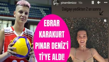 Ebrar Karakurt'tan Pınar Deniz'e olay yaratan gönderme!