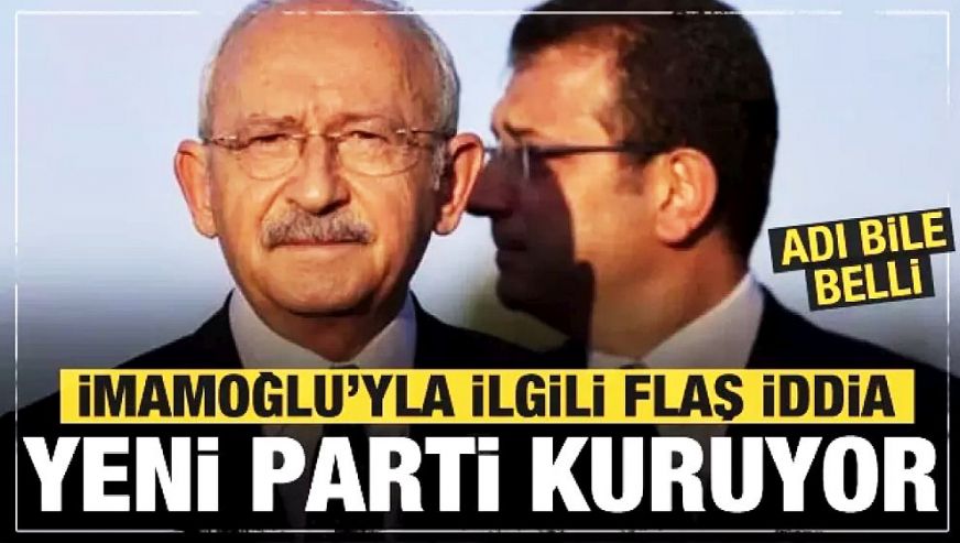 Sabah yazarı Övür'den Ekrem İmamoğlu ile ilgili bomba ‘yeni parti’ iddiası! ‘İsmi bile belli…’