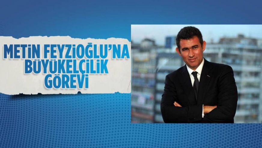 Büyükelçiler kararnamesinde Metin Feyzioğlu sürprizi...