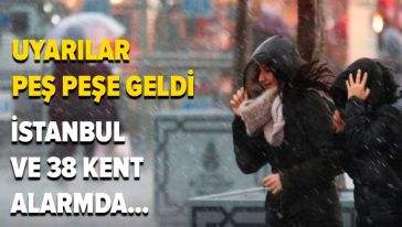 İstanbul ve 38 kent alarmda... Uyarılar peş peşe geldi: Şiddetli fırtına ve yağmur geliyor...