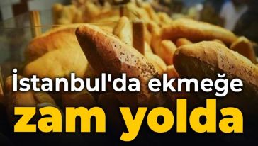 İstanbul'da 'ekmeğe zam' haberi sosyal medyada gündem oldu!