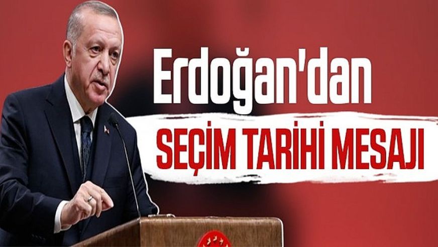 Erdoğan, 14 Mayıs'a işaret etti: 