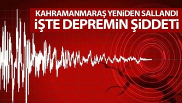 Depremin merkez üssü Kahramanmaraş'ta 5.1 büyüklüğünde artçı meydana geldi!