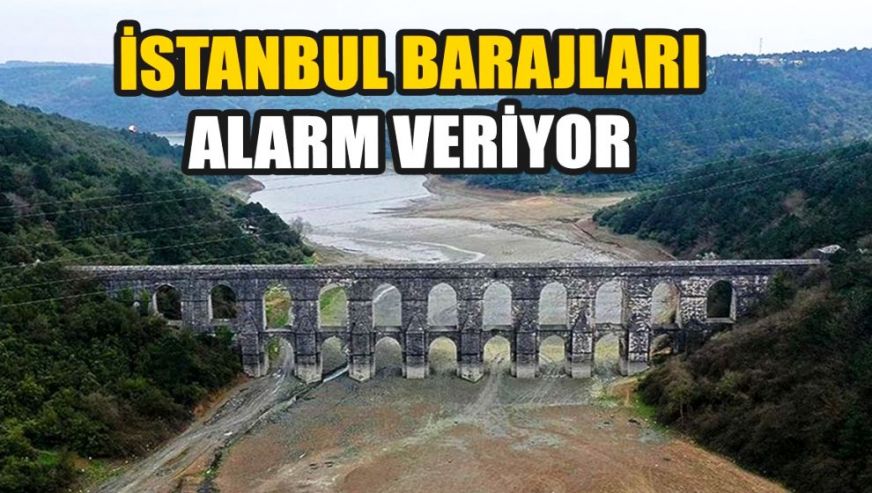 Yüzde 30'un altına düştü! İstanbul barajlarının doluluk oranı son dokuz yılın en düşük seviyesinde...