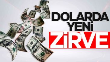 Dolarda yeni zirve, Türk lirası için risk büyüyor...