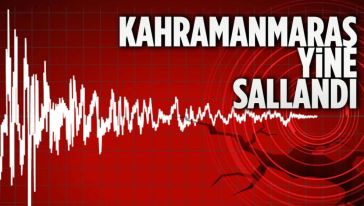 Kahramanmaraş'ta korkutan deprem...