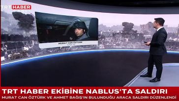 Nablus'ta TRT Haber ekibinin aracına saldırı...