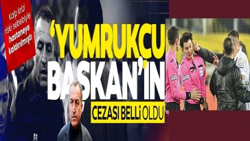 Halil Umut Meler'e 'yumruk' atan Ankaragücü Başkanı Faruk Koca'nın cezası belli oldu!