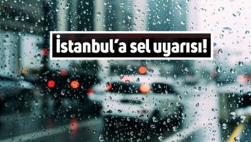 İstanbul için 'sel' uyarısı! Prof. Dr. Orhan Şen: "100 kilogram yağış düşebilir"
