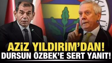 Aziz Yıldırım'dan Dursun Özbek'e 'FETÖ'lü cevap: "Bizim nazarımızda sinek ikiliden daha büyük değildir! Özbek ve benzerleri korkup sinerken..."