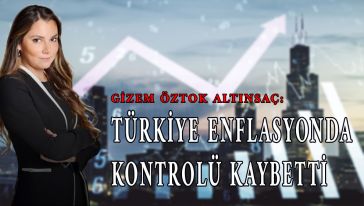 Türkiye enflasyonda kontrolü kaybetti