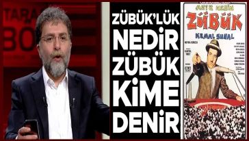 Ahmet Hakan sordu: "Zübük'lük nedir Zübük kime denir?"