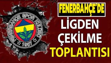 Fenerbahçe'de tarihi kongre! Süper Kupa ve ligden çekilme için son karar..!