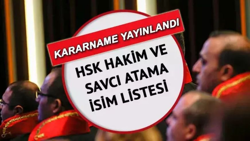 HSK'ya yeni atamalar... Sinan Ateş cinayetini çözen savcıya tenzili rütbe! İşte o liste...