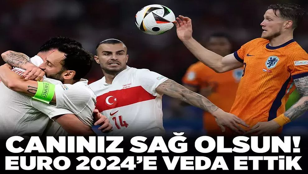 Teşekkürler 'bizim çocuklar'! A Milli Takım, EURO 2024'e veda etti!