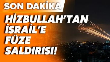 İsrail'de tehlike sirenleri çalıyor! Hizbullah, İsrail'in kuzeyine yoğun füze saldırısı başlattı...