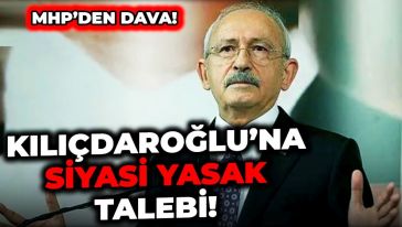 Kemal Kılıçdaroğlu'na 'siyasi yasak' istemi! Kılıçdaroğlu'ndan ilk yorum: 