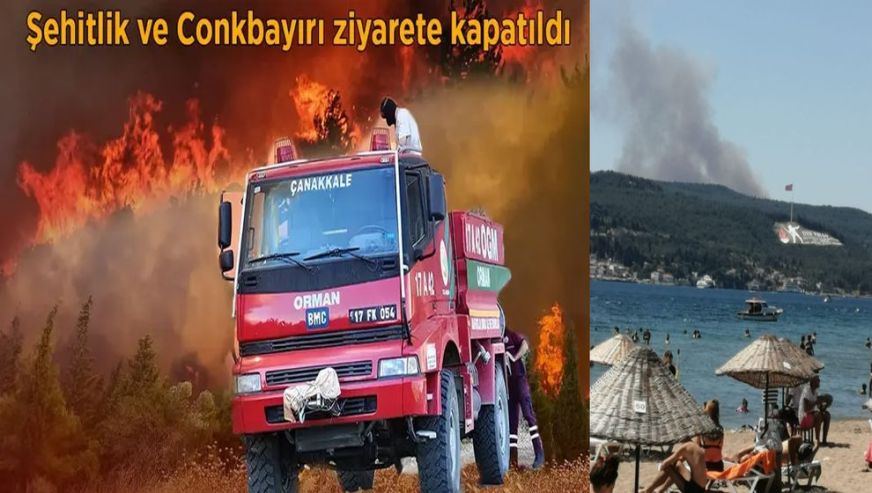 Çanakkale’deki orman yangını büyüyor! 57. Alay Şehitliği ile Conkbayırı ziyarete kapatıldı..!