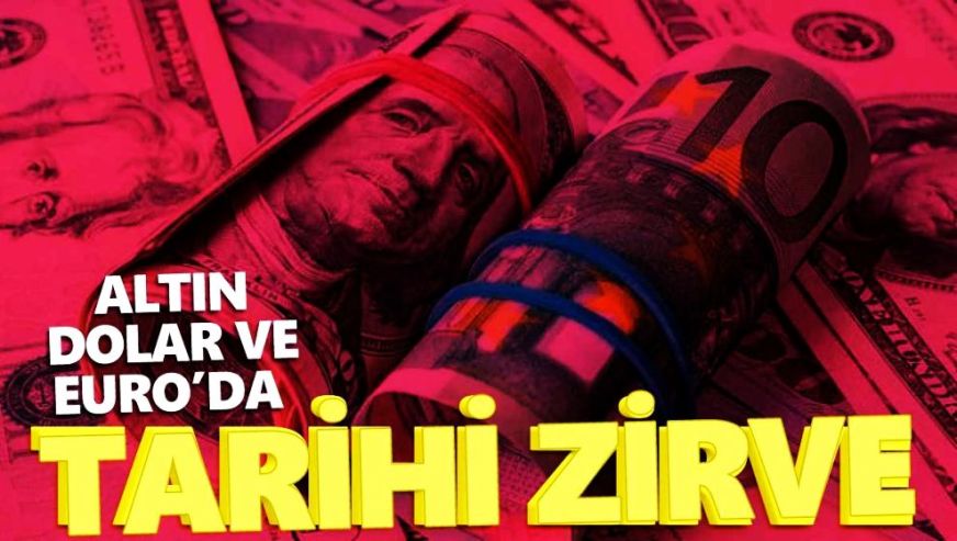 Dövizde yükseliş sürüyor... Euro'da tarihi zirve!