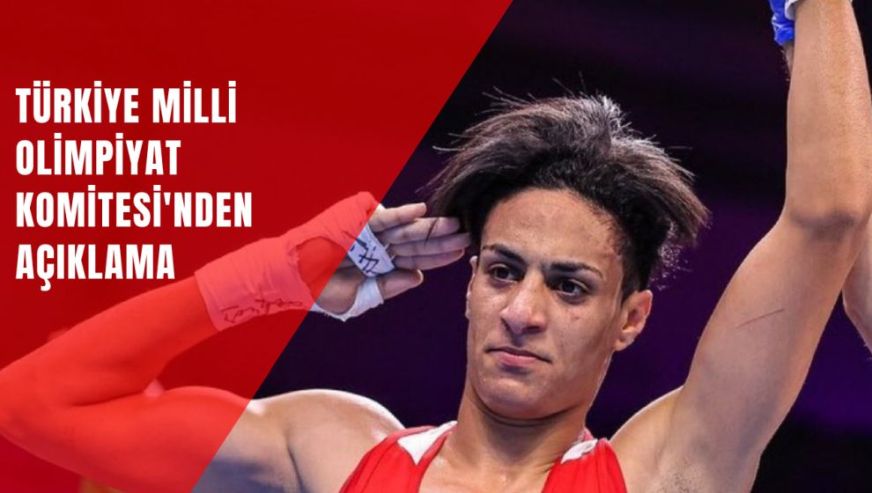 Türkiye Milli Olimpiyat Komitesi'nden 'Imane Khelif' açıklaması: 