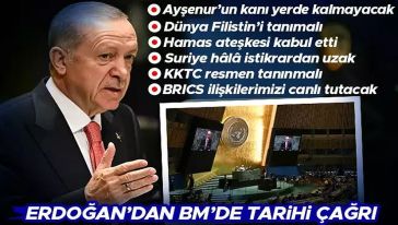 Cumhurbaşkanı Erdoğan'dan BM'de tarihi çağrı: 