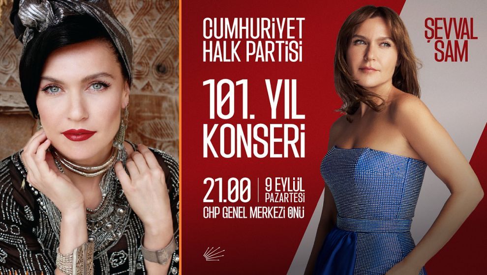 Şevval Sam'ın CHP Genel Merkezi'ndeki konseri ertelendi! 