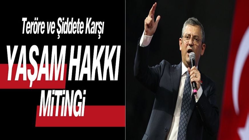 CHP'den miting kararı: 