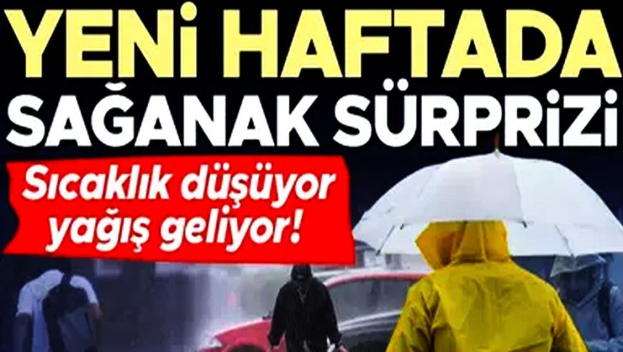 Sıcaklık düşüyor, yağış geliyor... Yeni haftada sağanak sürprizi! İstanbul için 'pazartesi' uyarısı!