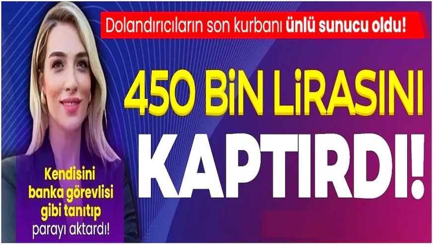 Tele-dolandırıcıların ağına bu defa ünlü sunucu takıldı! Cansu Canan Özgen soluğu savcılıkta aldı..!