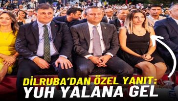 CHP'nin 'onur konuğuydu'...Dilruba'dan CHP lideri Özel'e: Yuhhh yalana gel..!