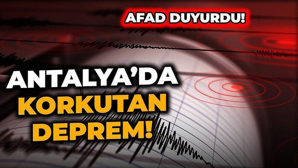 Antalya açıklarında korkutan deprem...