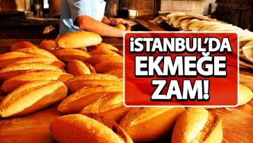 İstanbul'da ekmeğe zam geldi...