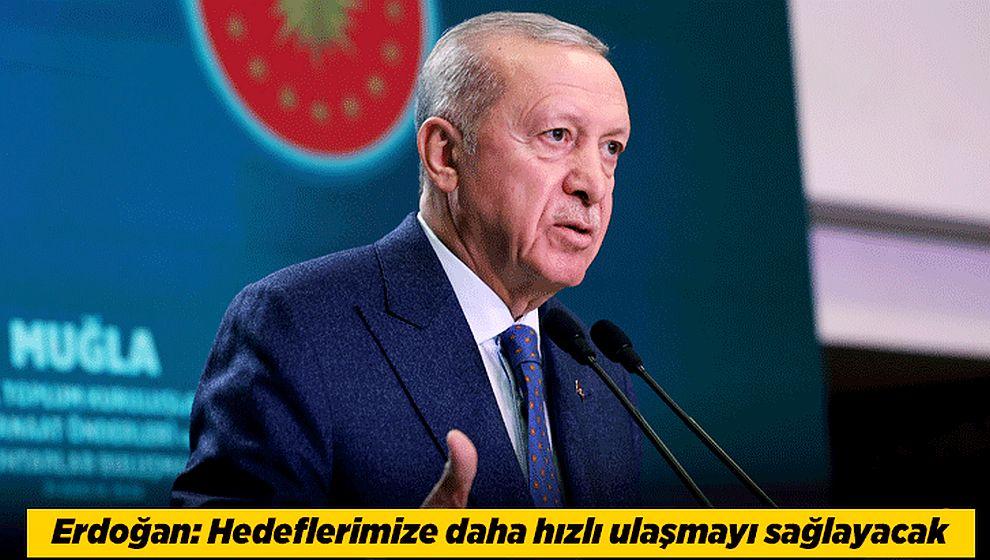 Cumhurbaşkanı Erdoğan: 