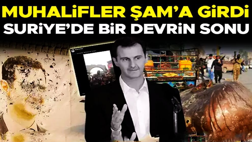 Esad Şam'ı terk etti..! Suriye'de 61 yıllık Baas ve 54 yıllık Esad iktidarı sona erdi..!