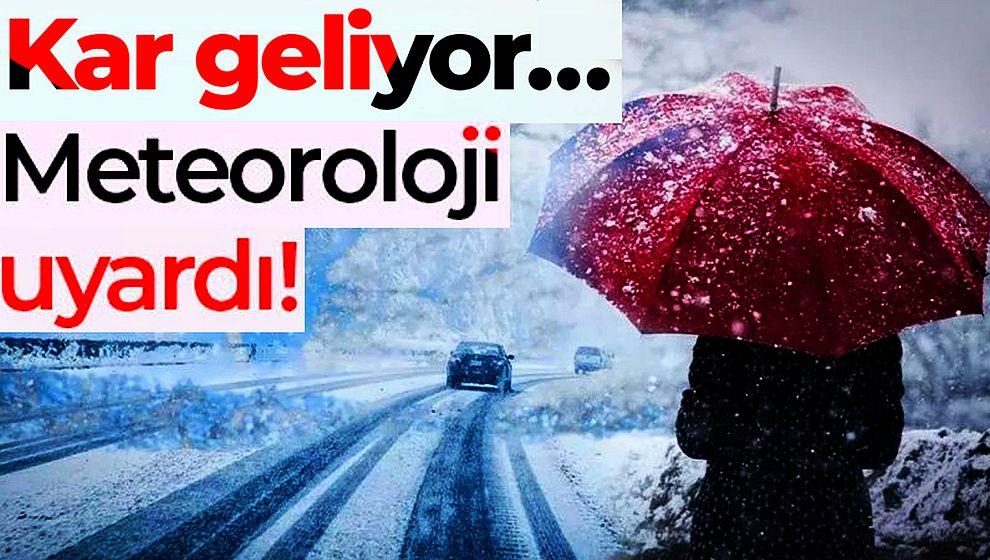 Meteoroloji uyardı! Bu gece başlayacak... Yoğun kar geliyor!