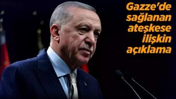 Gazze'de ateşkes sağlandı! Cumhurbaşkanı Erdoğan: "Memnuniyetle karşılıyoruz..."