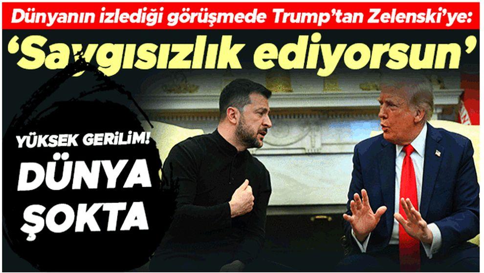 Donald Trump ve Zelenskiy canlı yayında kavga etti! 'Ülkemize saygısızlık ediyorsunuz..!'