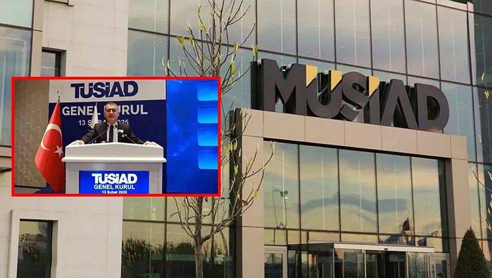 MÜSİAD'dan TÜSİAD'a tepki: 