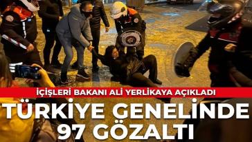 Ekrem İmamoğlu protestoları... 97 kişi gözaltında!