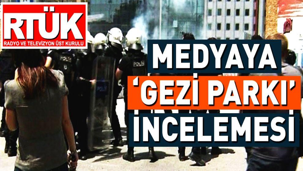 'Gezi soruşturması' televizyonlara sıçrıyor! Başsavcılık istedi, RTÜK kayıtları gönderdi...