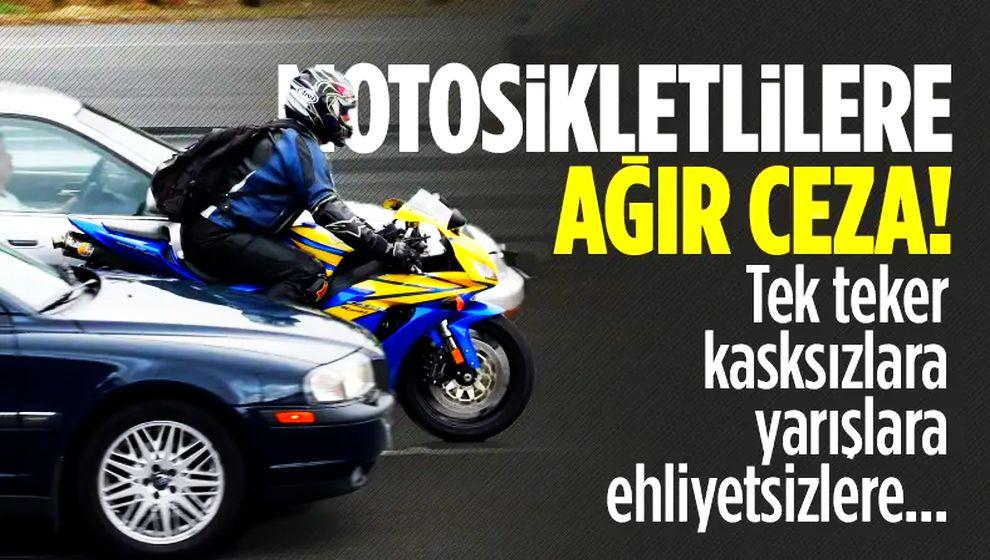 Motosiklet cezaları artıyor! Kask takmayana 1.500, akrobatik hareket yapan ve dur ihtarına uymayana 47 bin...