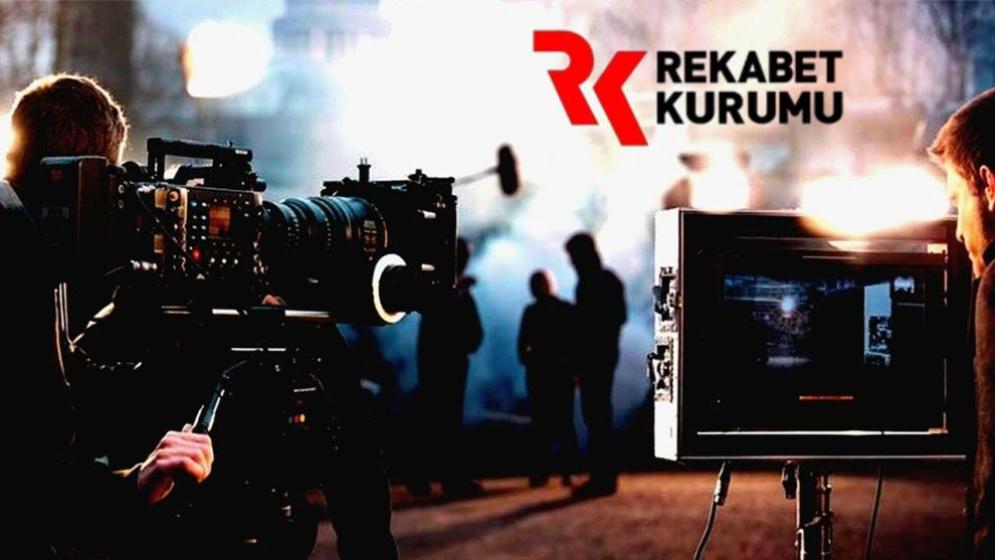 Rekabet Kurulu'ndan sinema ve dizi sektörüne 4 ayrı soruşturma...