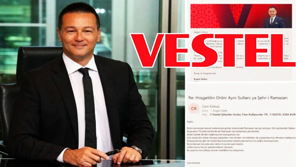 Vestel'de 'Ramazan' tartışması! Zorlu Holding CEO'su Cem Köksal gözaltına alındı..!