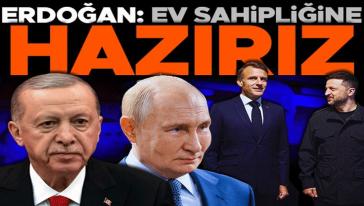 Cumhurbaşkanı Erdoğan, Putin ve Macron ile telefonda görüştü! "Ev sahipliğine hazırız"
