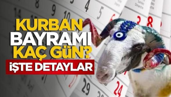 Kurban Bayramı tatili kaç gün olacak? Açıklama İletişim Başkanı Altun'dan geldi...