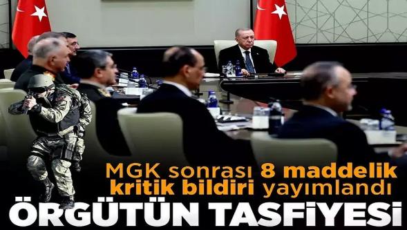Milli Güvenlik Kurulu'ndan 8 maddelik bildiri! 'Terör örgütünün tasfiye süreci hassasiyetle takip ediliyor..!'