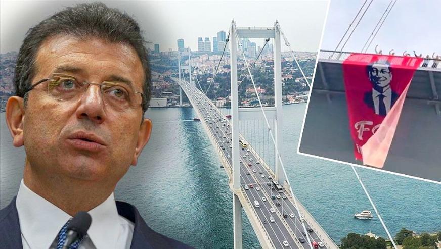15 Temmuz Şehitler Köprüsü'nde İmamoğlu posteri açan CHP'li vekiller hakkında jet soruşturma...