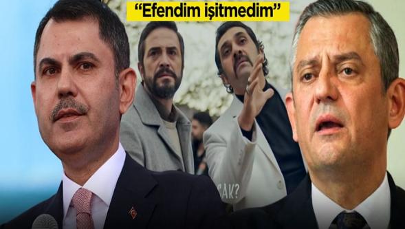 Bakan Kurum'dan CHP lideri Özel'e olay gönderme! Fenomen dizinin repliğini kullandı: “Efendim İşitmedim”
